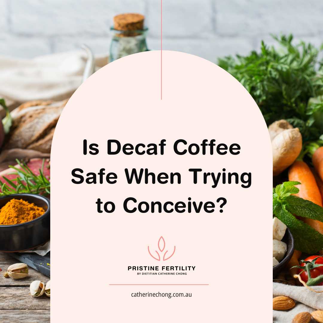 Decaf Coffee While Trying to Conceive