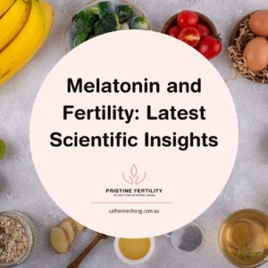 Melatonin and Fertility: Latest Scientific Insights