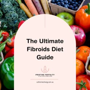 The Ultimate Fibroids Diet Guide