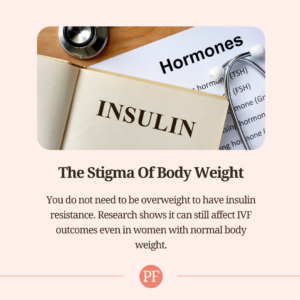 How Blood Sugar and Insulin Can Affect IVF Outcomes - The Stigma Of Body Weight